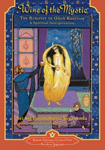 Wine of the Mystic Spiritual interpretation on Omar Khayyam's poems.