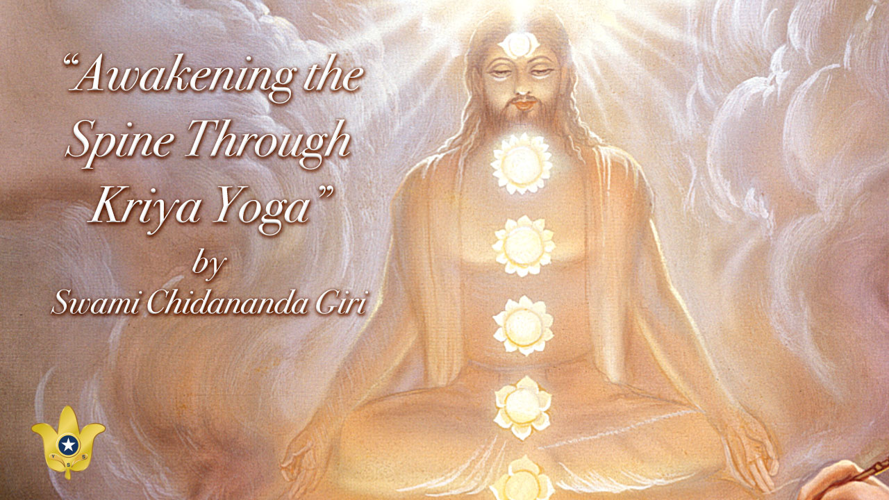 Awakening-the-Spine-Through-Kriya-Yoga