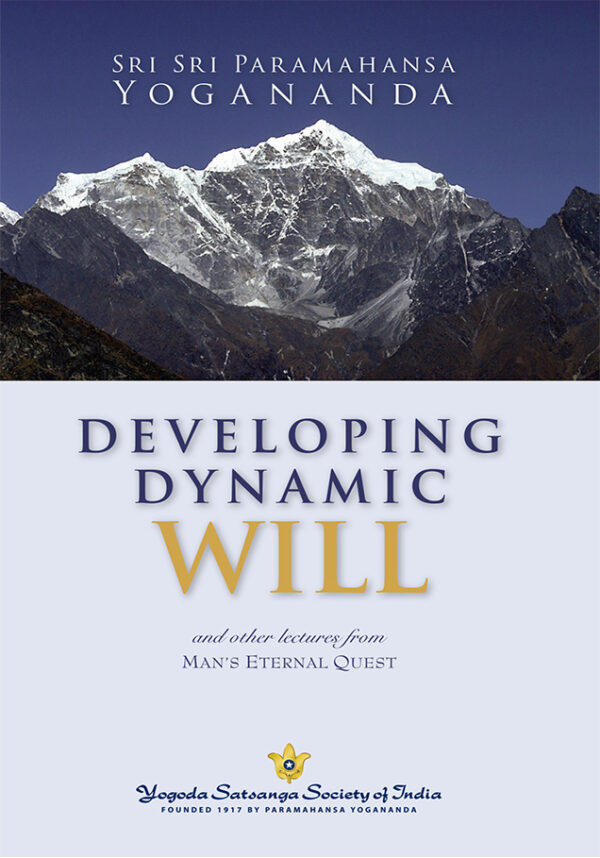 developing-dynamic-will-english-paperback-by-sri-sri-paramahansa-yogananda-yss-front.jpg