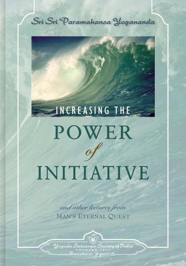 increasing-the-power-of-initiative-english-paperback-by-sri-sri-paramahansa-yogananda-yss-front.jpg