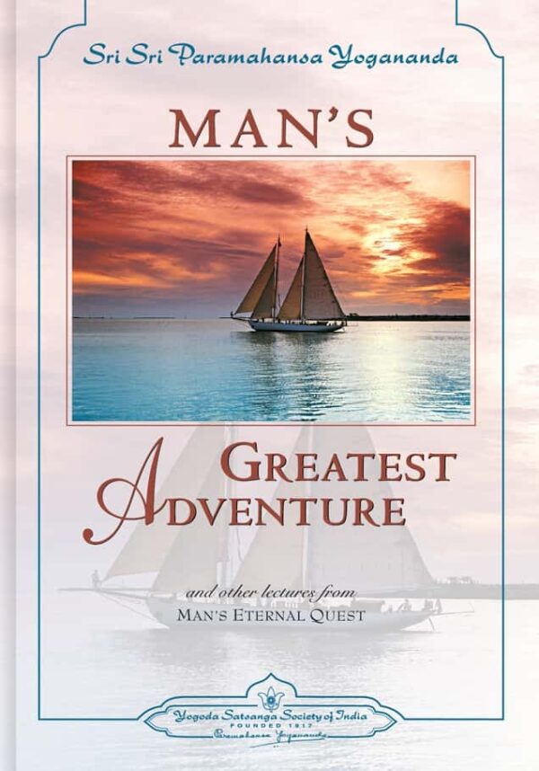 mans-greatest-adventure-english-paperback-by-sri-sri-paramahansa-yogananda-yss-front.jpg